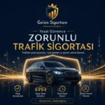 Zorunlu Trafik Sigortası